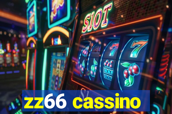 zz66 cassino